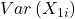 \displaystyle Var\left( {{X_{1i}}} \right)