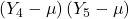 \displaystyle \left( {{Y_4} - \mu } \right)\left( {{Y_5} - \mu } \right)