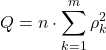 \displaystyle Q = n \cdot \sum\limits_{k = 1}^m {\rho _k^2}  