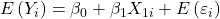 \displaystyle E\left( {{Y_i}} \right) = {\beta _0} + {\beta _1}{X_{1i}} + E\left( {{\varepsilon _i}} \right)