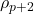 \displaystyle {\rho _{p + 2}}
