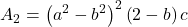 \displaystyle {A_2} = {\left( {{a^2} - {b^2}} \right)^2}\left( {2 - b} \right)c