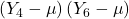 \displaystyle \left( {{Y_4} - \mu } \right)\left( {{Y_6} - \mu } \right)