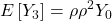 \displaystyle E\left[ {{Y_3}} \right] = \rho {\rho ^2}{Y_0}
