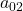 \displaystyle {a_{02}}