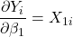 \displaystyle \frac{{\partial {Y_i}}}{{\partial {\beta _1}}} = {X_{1i}}
