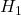 \displaystyle {H_1}