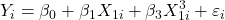 \displaystyle {Y_i} = {\beta _0} + {\beta _1}{X_{1i}} + {\beta _3}X_{1i}^3 + {\varepsilon _i}