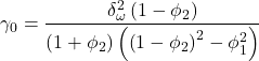 Rendered by QuickLaTeX.com \displaystyle {\gamma _0} = \frac{{\delta _\omega ^2\left( {1 - {\phi _2}} \right)}}{{\left( {1 + {\phi _2}} \right)\left( {{{\left( {1 - {\phi _2}} \right)}^2} - \phi _1^2} \right)}}