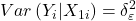 \displaystyle Var\left( {{Y_i}|{X_{1i}}} \right) = \delta _\varepsilon ^2